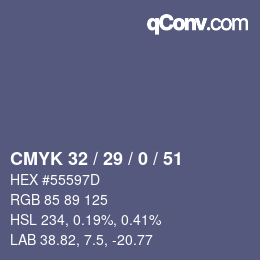 カラーコード: CMYK 32 / 29 / 0 / 51 | qconv.com