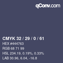Farbcode: CMYK 32 / 29 / 0 / 61 | qconv.com