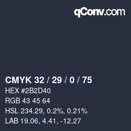 Color code: CMYK 32 / 29 / 0 / 75 | qconv.com