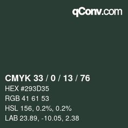 カラーコード: CMYK 33 / 0 / 13 / 76 | qconv.com