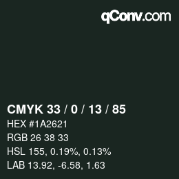 カラーコード: CMYK 33 / 0 / 13 / 85 | qconv.com