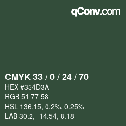 カラーコード: CMYK 33 / 0 / 24 / 70 | qconv.com
