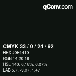 カラーコード: CMYK 33 / 0 / 24 / 92 | qconv.com