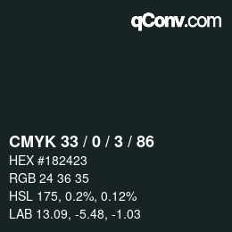 Color code: CMYK 33 / 0 / 3 / 86 | qconv.com