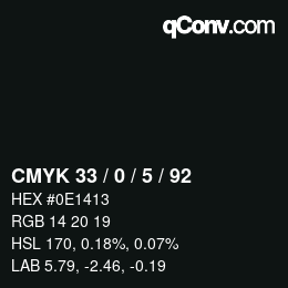 カラーコード: CMYK 33 / 0 / 5 / 92 | qconv.com