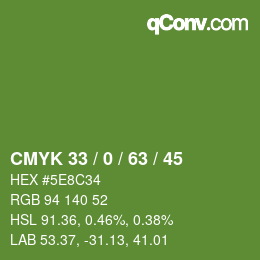 Color code: CMYK 33 / 0 / 63 / 45 | qconv.com