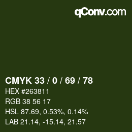 颜色代码: CMYK 33 / 0 / 69 / 78 | qconv.com