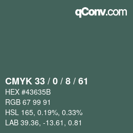 カラーコード: CMYK 33 / 0 / 8 / 61 | qconv.com