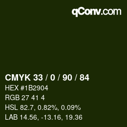 Color code: CMYK 33 / 0 / 90 / 84 | qconv.com