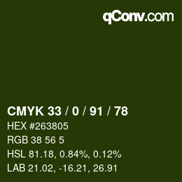 Farbcode: CMYK 33 / 0 / 91 / 78 | qconv.com