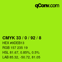 カラーコード: CMYK 33 / 0 / 92 / 8 | qconv.com
