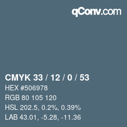 颜色代码: CMYK 33 / 12 / 0 / 53 | qconv.com