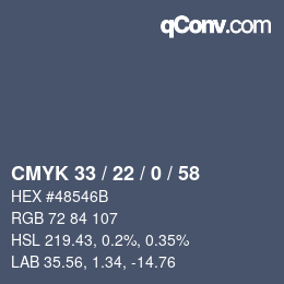 カラーコード: CMYK 33 / 22 / 0 / 58 | qconv.com