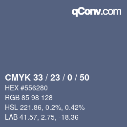 Color code: CMYK 33 / 23 / 0 / 50 | qconv.com