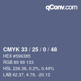 Farbcode: CMYK 33 / 25 / 0 / 48 | qconv.com