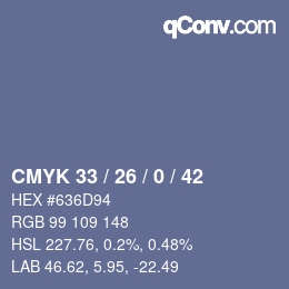 カラーコード: CMYK 33 / 26 / 0 / 42 | qconv.com