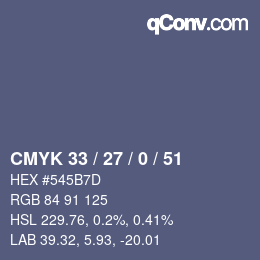 Farbcode: CMYK 33 / 27 / 0 / 51 | qconv.com