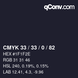 カラーコード: CMYK 33 / 33 / 0 / 82 | qconv.com