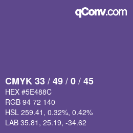 Color code: CMYK 33 / 49 / 0 / 45 | qconv.com