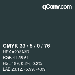 Color code: CMYK 33 / 5 / 0 / 76 | qconv.com