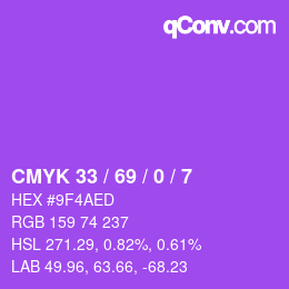 カラーコード: CMYK 33 / 69 / 0 / 7 | qconv.com