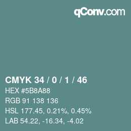 カラーコード: CMYK 34 / 0 / 1 / 46 | qconv.com