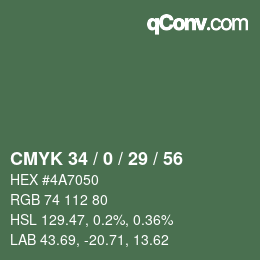 カラーコード: CMYK 34 / 0 / 29 / 56 | qconv.com