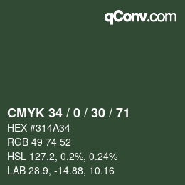 カラーコード: CMYK 34 / 0 / 30 / 71 | qconv.com