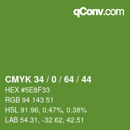 Color code: CMYK 34 / 0 / 64 / 44 | qconv.com