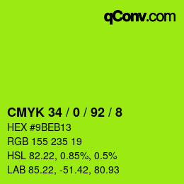 カラーコード: CMYK 34 / 0 / 92 / 8 | qconv.com