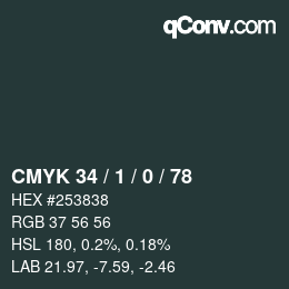 カラーコード: CMYK 34 / 1 / 0 / 78 | qconv.com