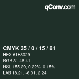 Farbcode: CMYK 35 / 0 / 15 / 81 | qconv.com