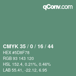 Farbcode: CMYK 35 / 0 / 16 / 44 | qconv.com