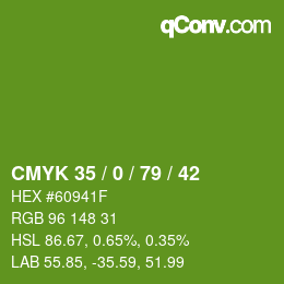 颜色代码: CMYK 35 / 0 / 79 / 42 | qconv.com