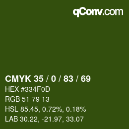 カラーコード: CMYK 35 / 0 / 83 / 69 | qconv.com