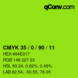 カラーコード: CMYK 35 / 0 / 90 / 11 | qconv.com