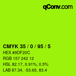 カラーコード: CMYK 35 / 0 / 95 / 5 | qconv.com