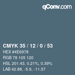 カラーコード: CMYK 35 / 12 / 0 / 53 | qconv.com