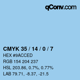 カラーコード: CMYK 35 / 14 / 0 / 7 | qconv.com