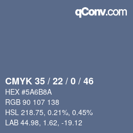颜色代码: CMYK 35 / 22 / 0 / 46 | qconv.com