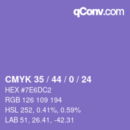 カラーコード: CMYK 35 / 44 / 0 / 24 | qconv.com