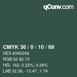 カラーコード: CMYK 36 / 0 / 10 / 68 | qconv.com
