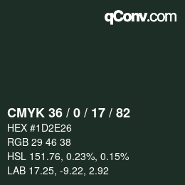 Color code: CMYK 36 / 0 / 17 / 82 | qconv.com