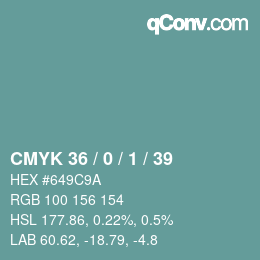 カラーコード: CMYK 36 / 0 / 1 / 39 | qconv.com