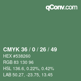 Color code: CMYK 36 / 0 / 26 / 49 | qconv.com