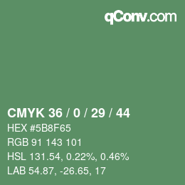 Farbcode: CMYK 36 / 0 / 29 / 44 | qconv.com