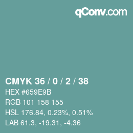 カラーコード: CMYK 36 / 0 / 2 / 38 | qconv.com