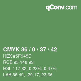 颜色代码: CMYK 36 / 0 / 37 / 42 | qconv.com