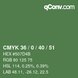 カラーコード: CMYK 36 / 0 / 40 / 51 | qconv.com