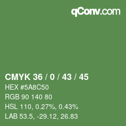 Color code: CMYK 36 / 0 / 43 / 45 | qconv.com